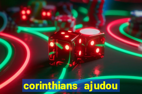 corinthians ajudou o sao paulo